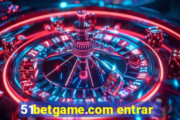 51betgame.com entrar